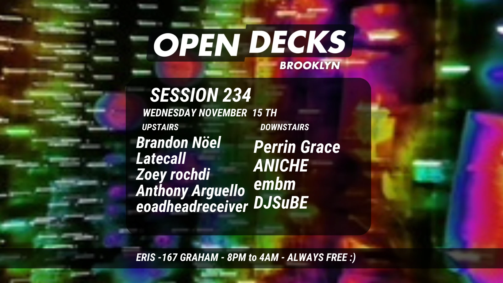 Open Decks  Session 234