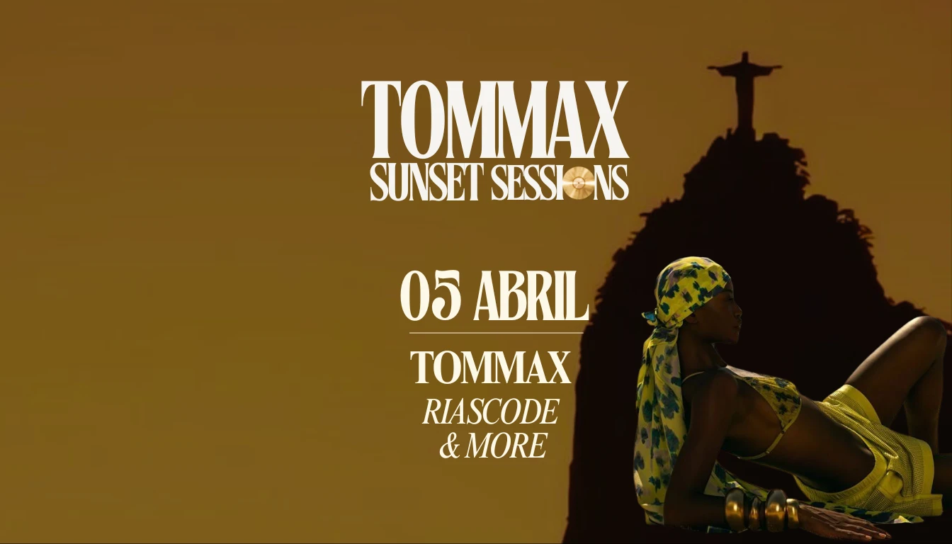 Tommax Sunset Sessions - 5 Abril - Domingo De Páscoa