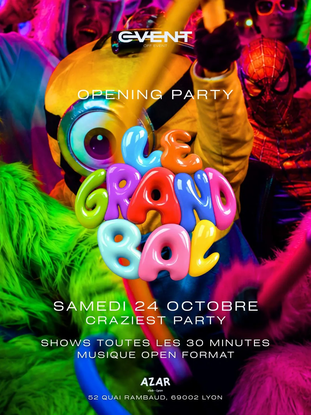 Le Grand Bal - Opening