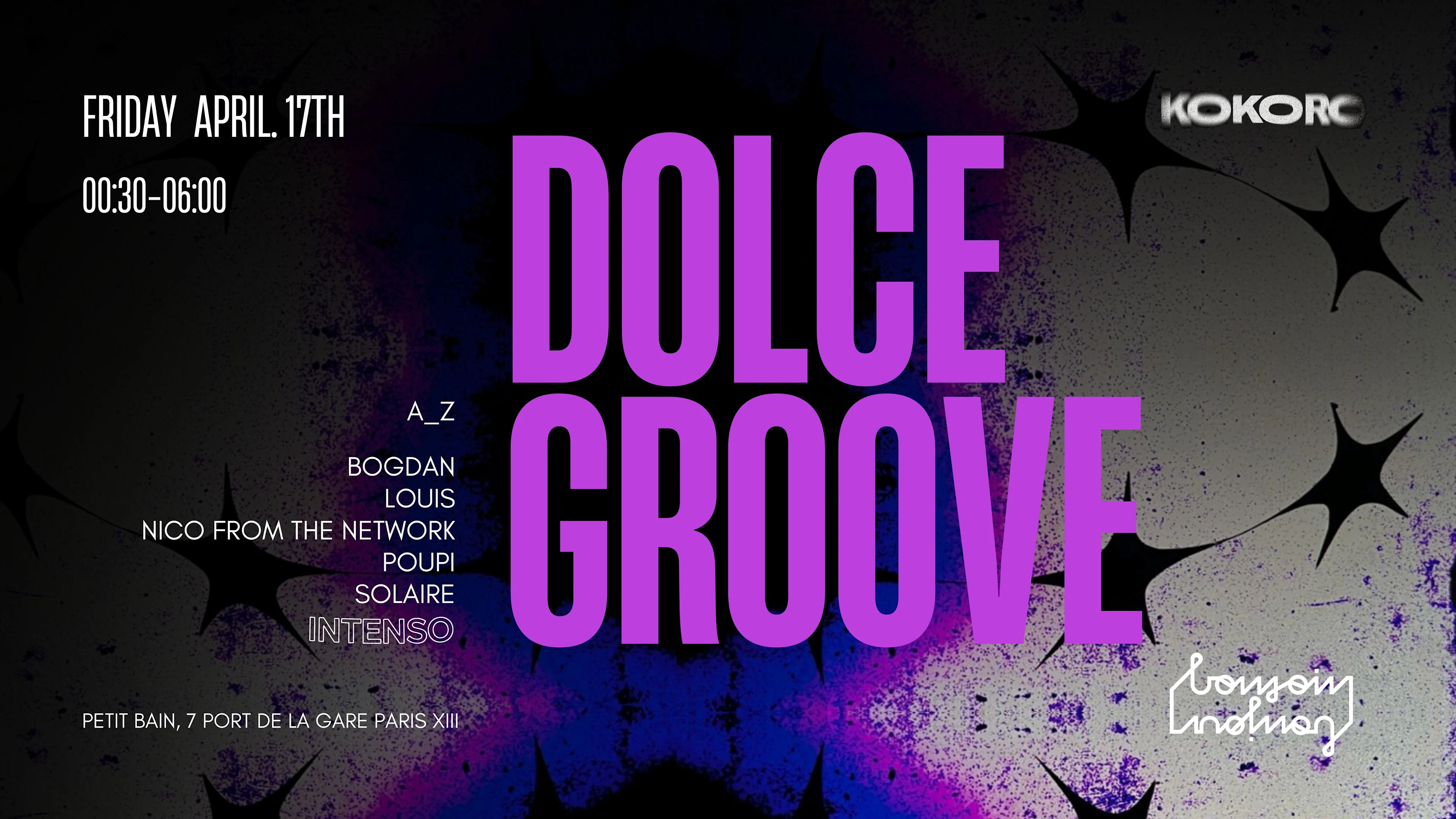 Dolce Groove : Intenso Movement X Kokoro X Ebs