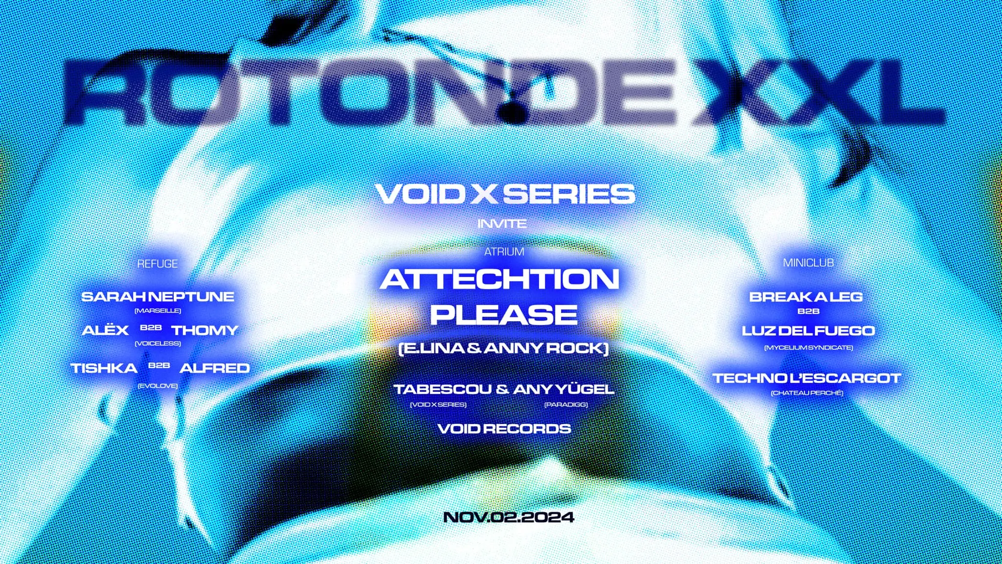 Rotonde Xxl : Void X Series Invites Attechtion Please