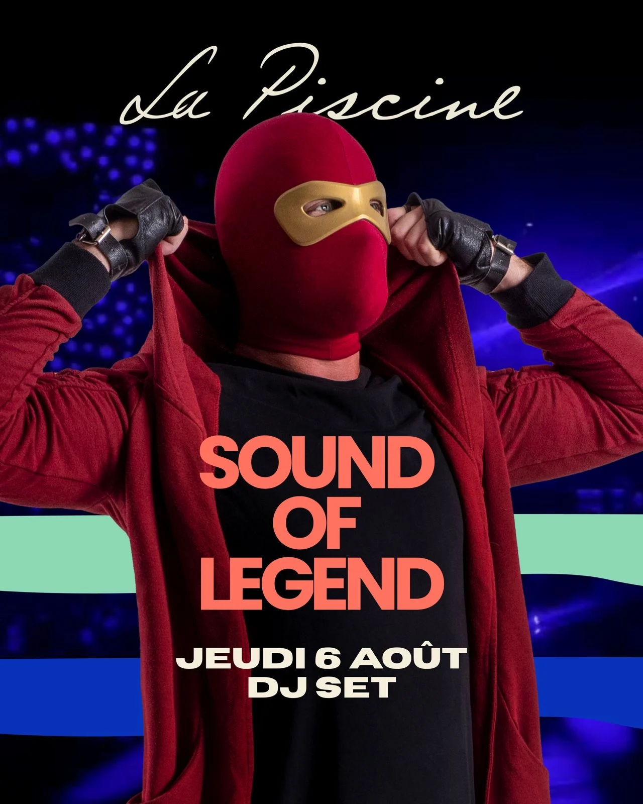 Sound Of Legend - La Piscine