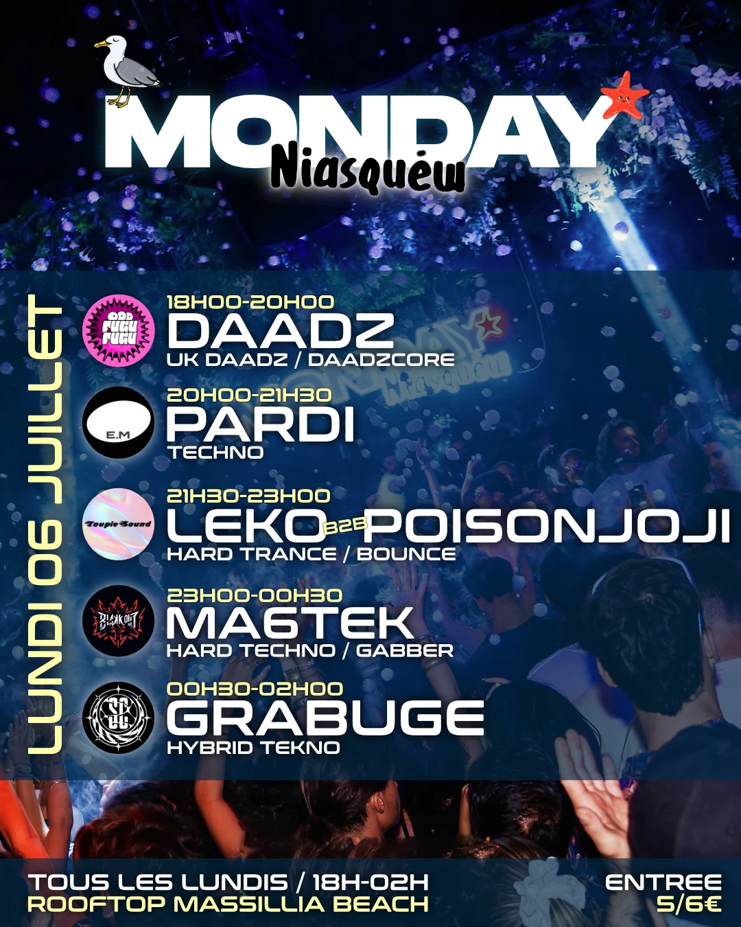 Monday Niasquéw - 6 Juillet