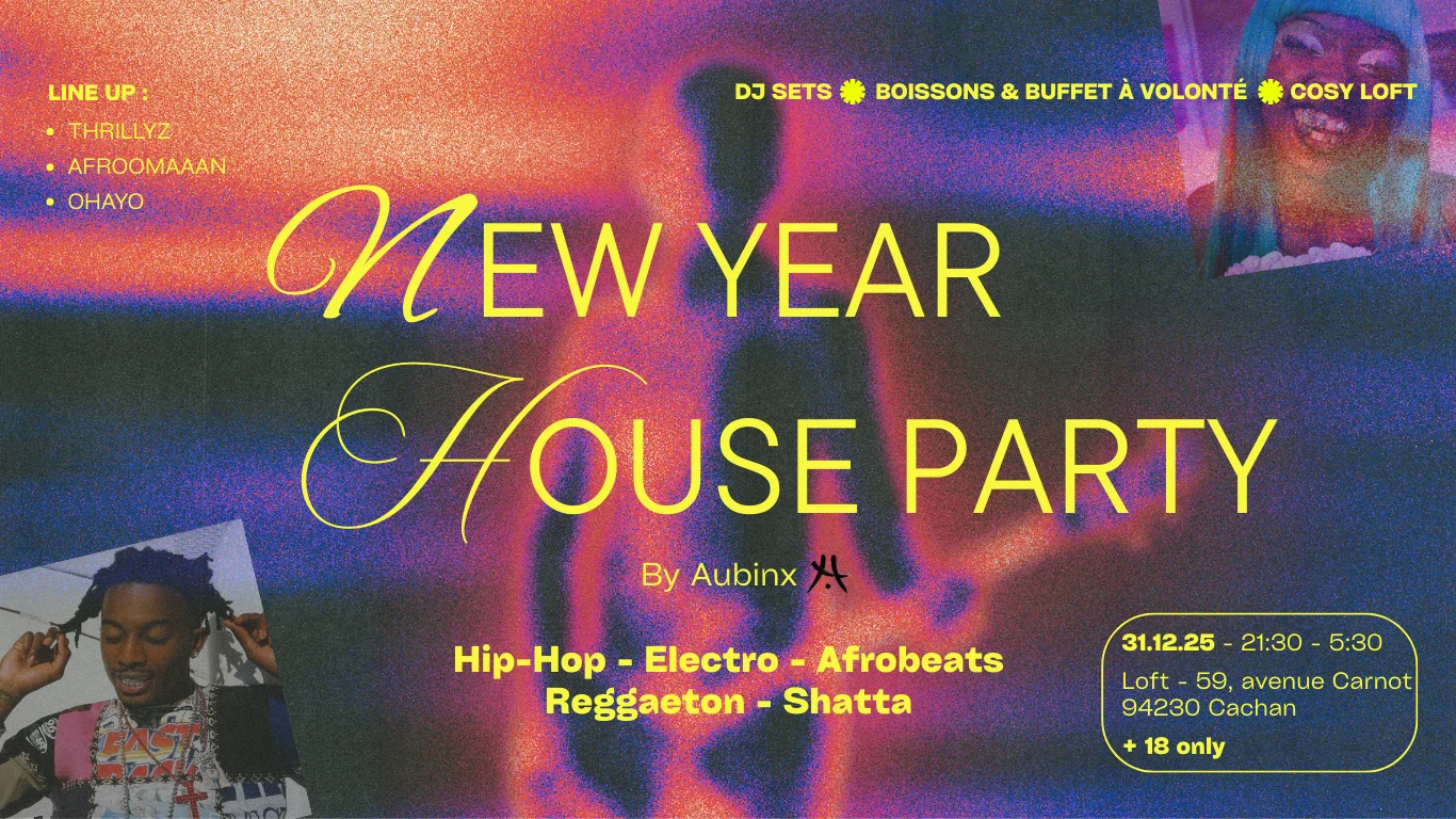 Aubinx New Year House Party - Unlimited Free Drinks & Dj Set
