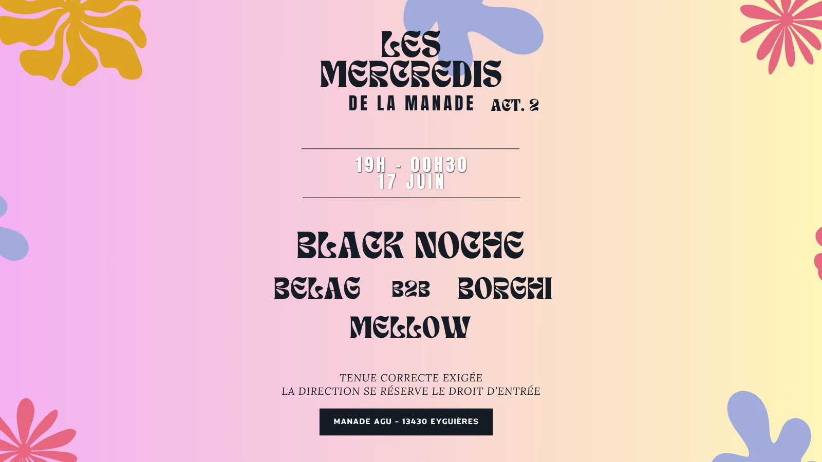 Les Mercredis De La Manade, Act. II