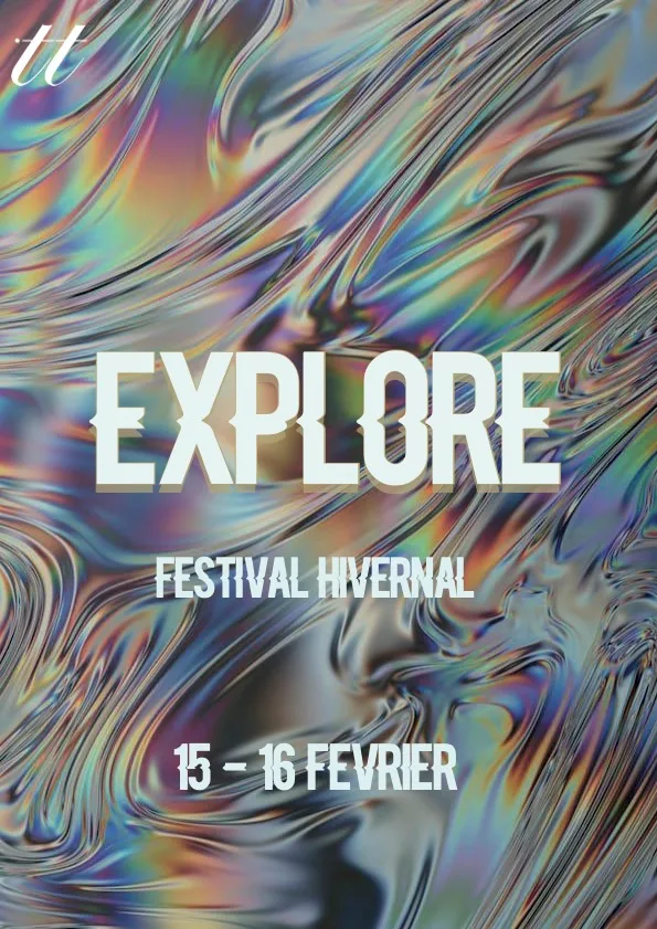 Explore - Festival Hivernal
