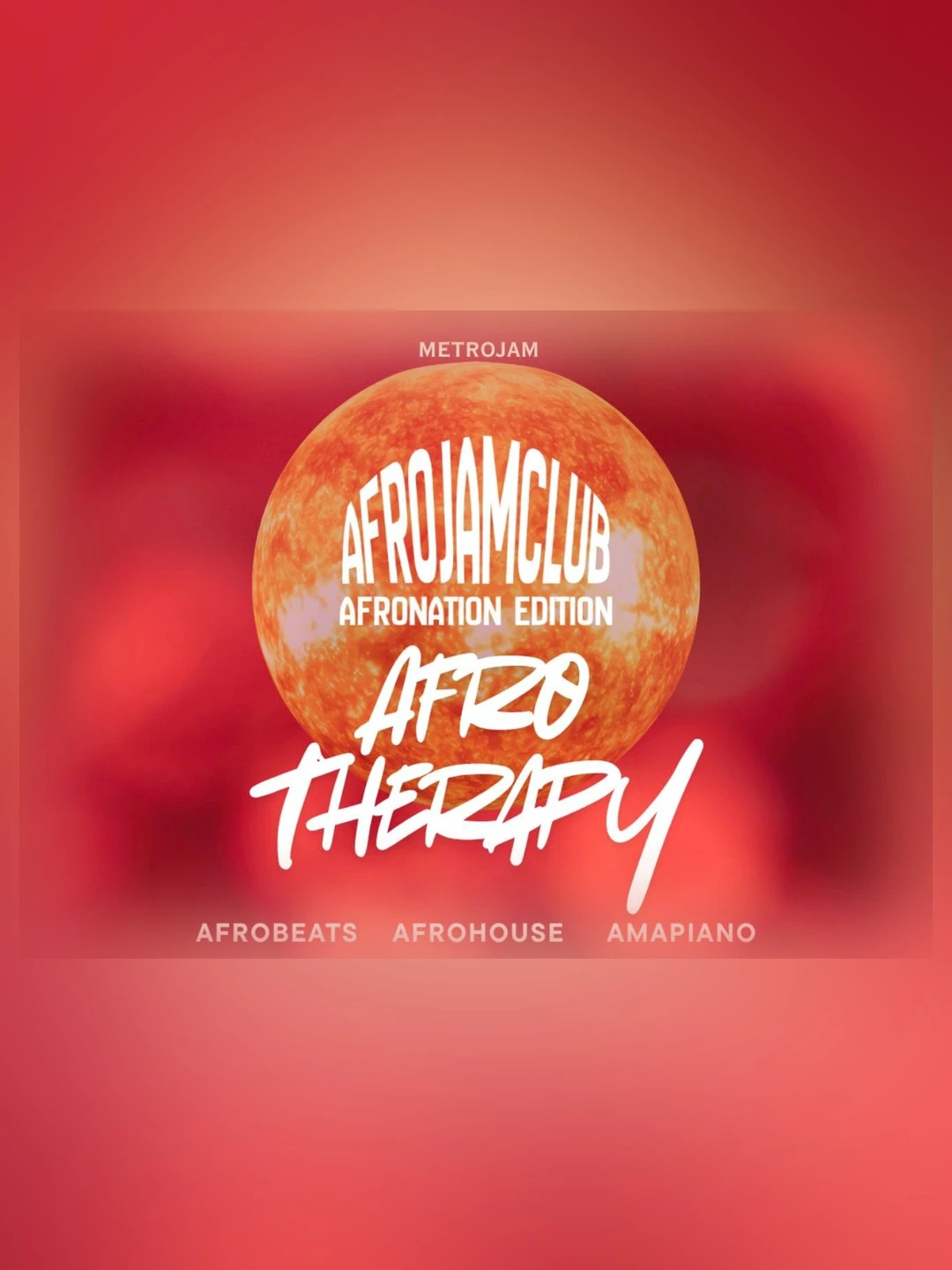 Afro Therapy (Afronation Pre & After Party)