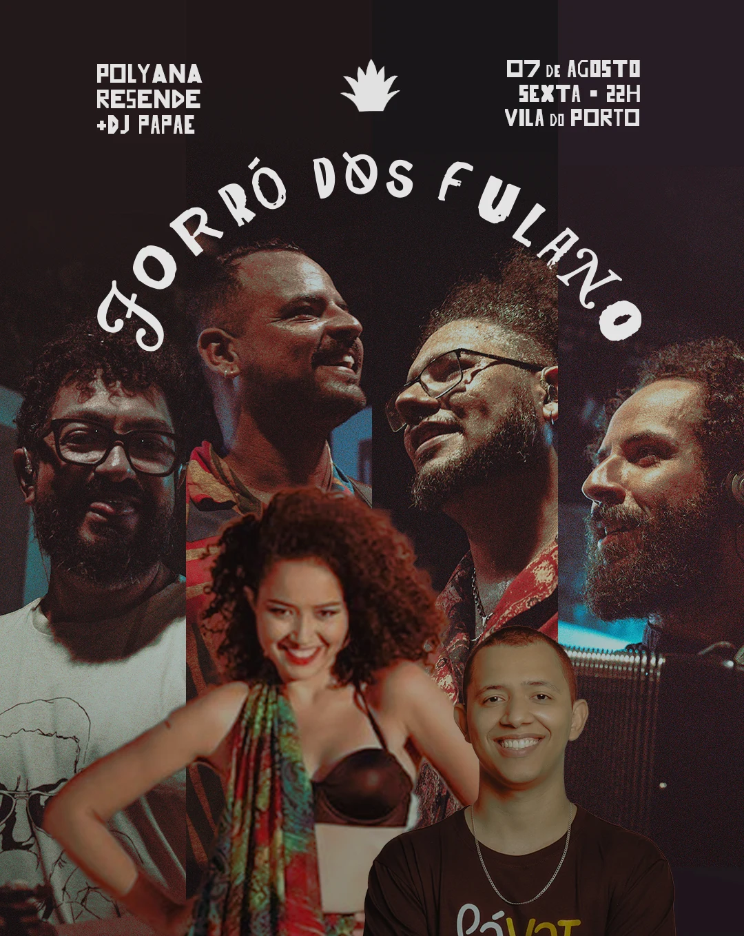 Forró D'os Fulano // Agosto //07.08