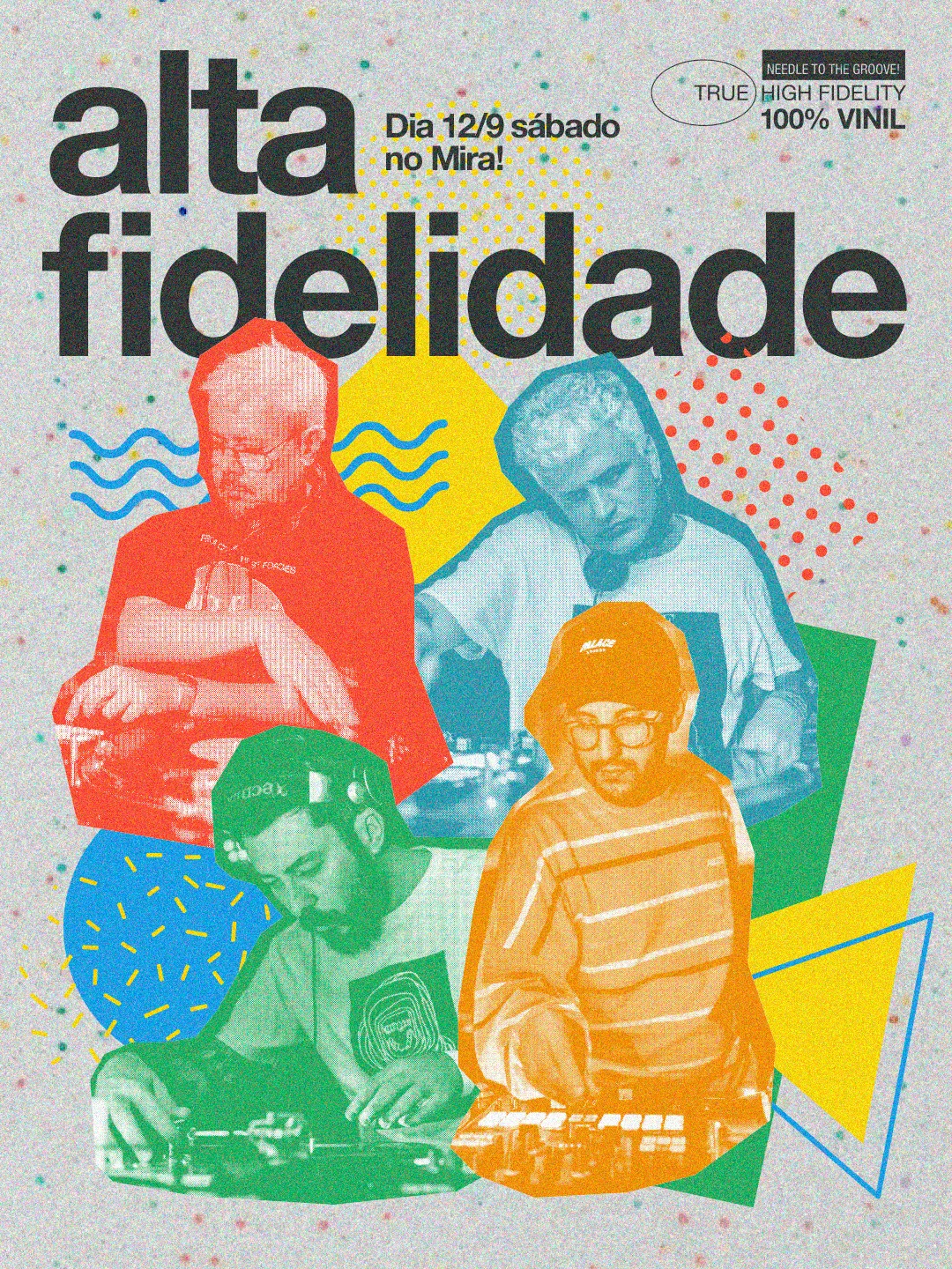 Alta Fidelidade No Mira! 12/09
