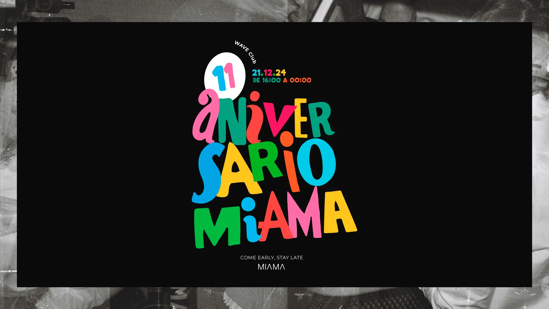 11 Aniversario Miama - Wave Club