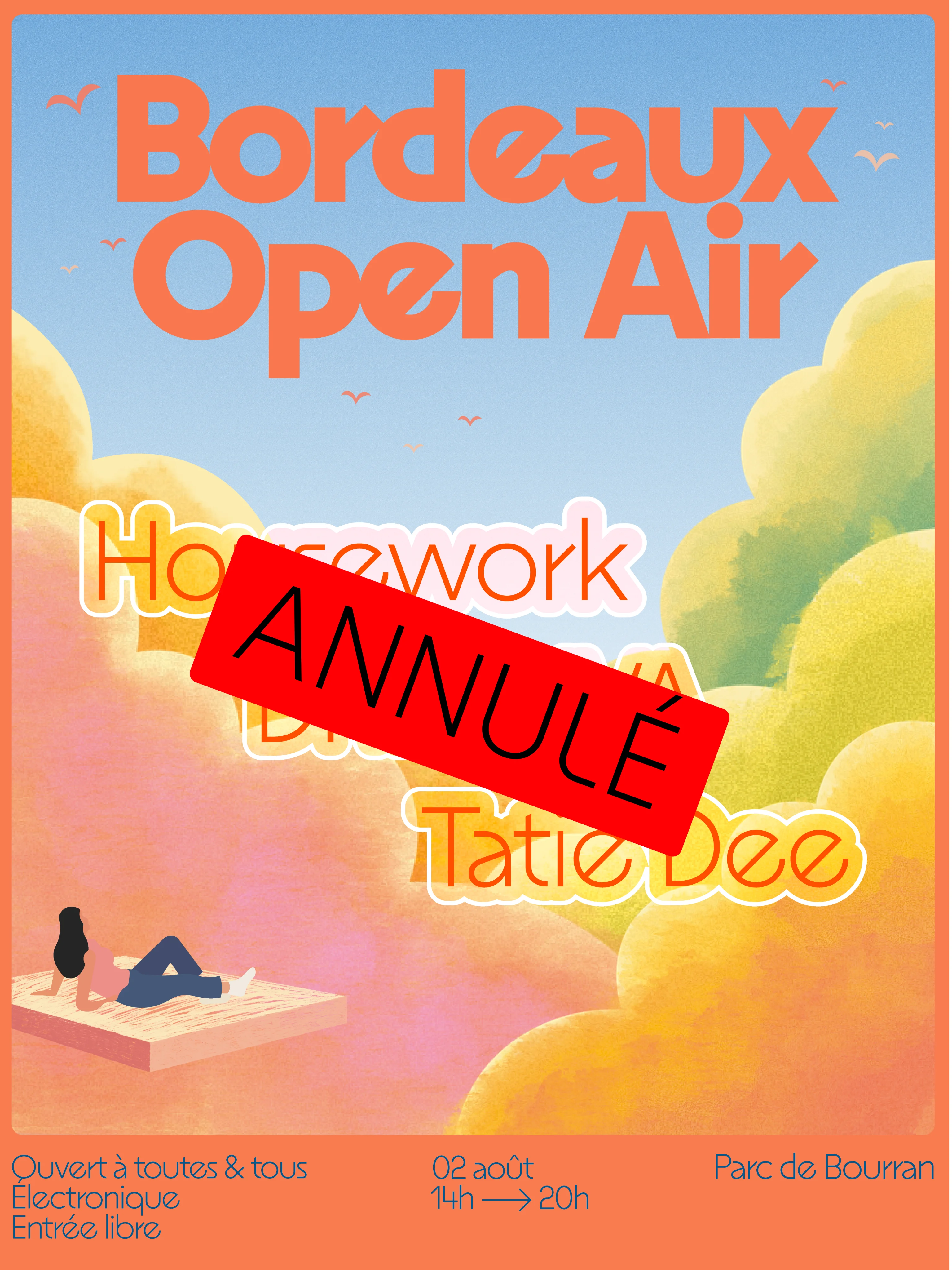 [Annulé] Bordeaux Open Air - Parc De Bourran 02.08