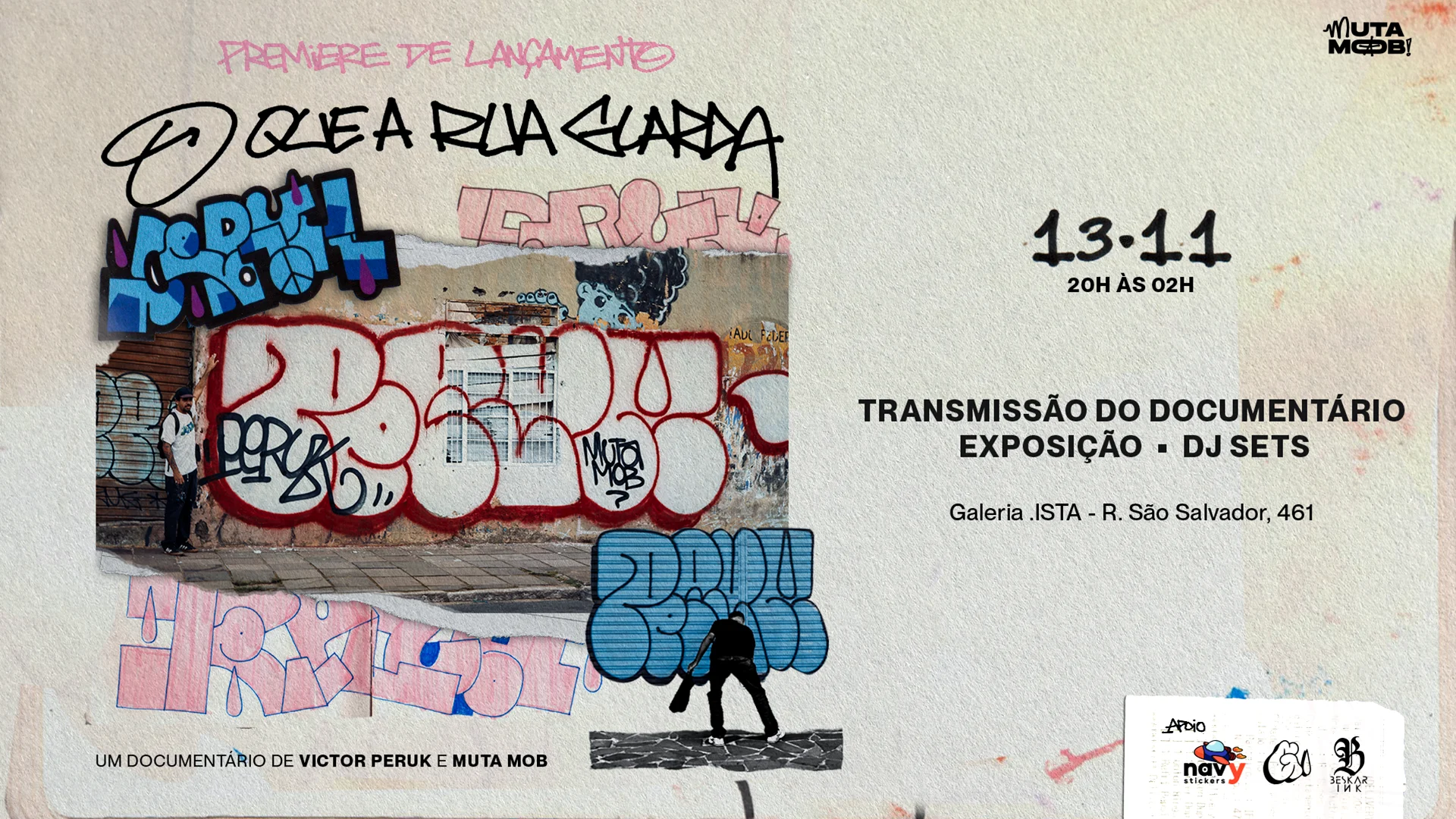 Premiere Lançamento “O Que A Rua Guarda - Peruk X Muta Mob”