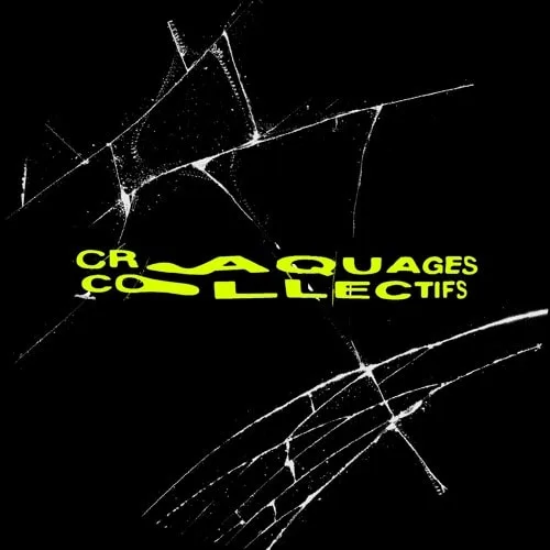 ⋠ CRAQUAGES COLLECTIFS ⋡