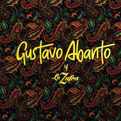 Gustavo Abanto y La Zafra
