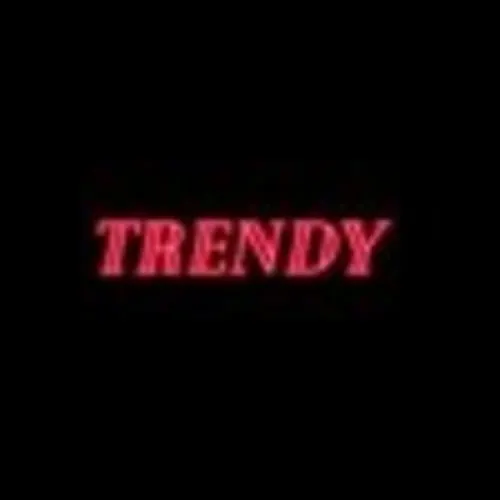 TRENDY