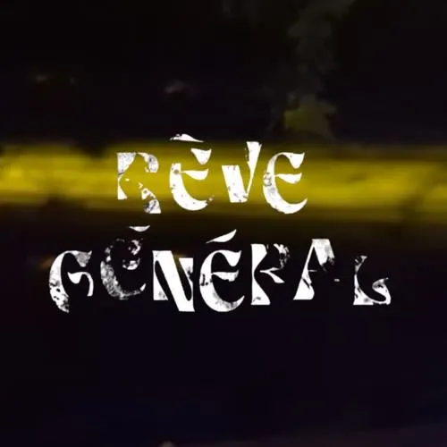 Rêve Général
