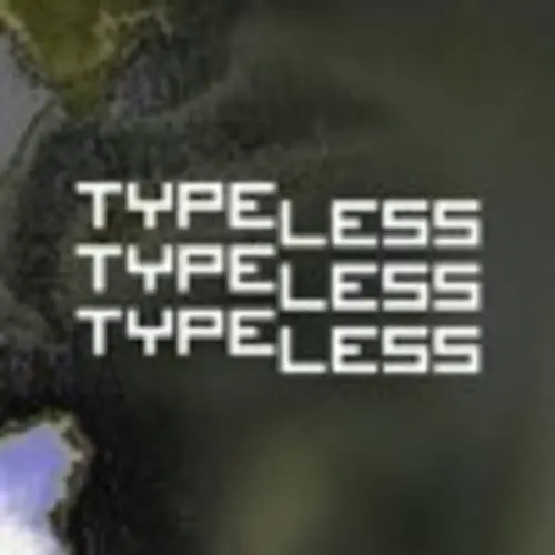 Typeless
