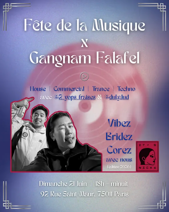 Fête De La Musique X Gangnam Falafel