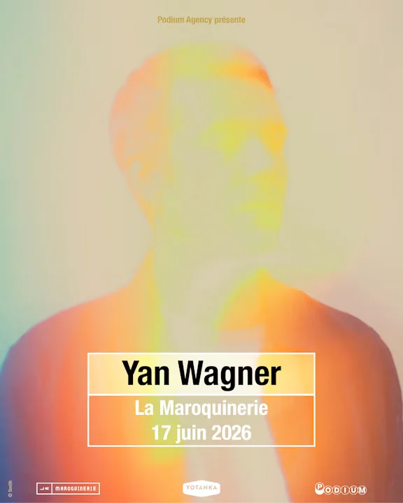 Yan Wagner Live In Paris, La Maroquinerie