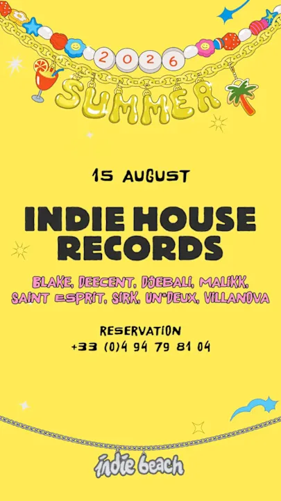Indie House Records @ Indie Beach