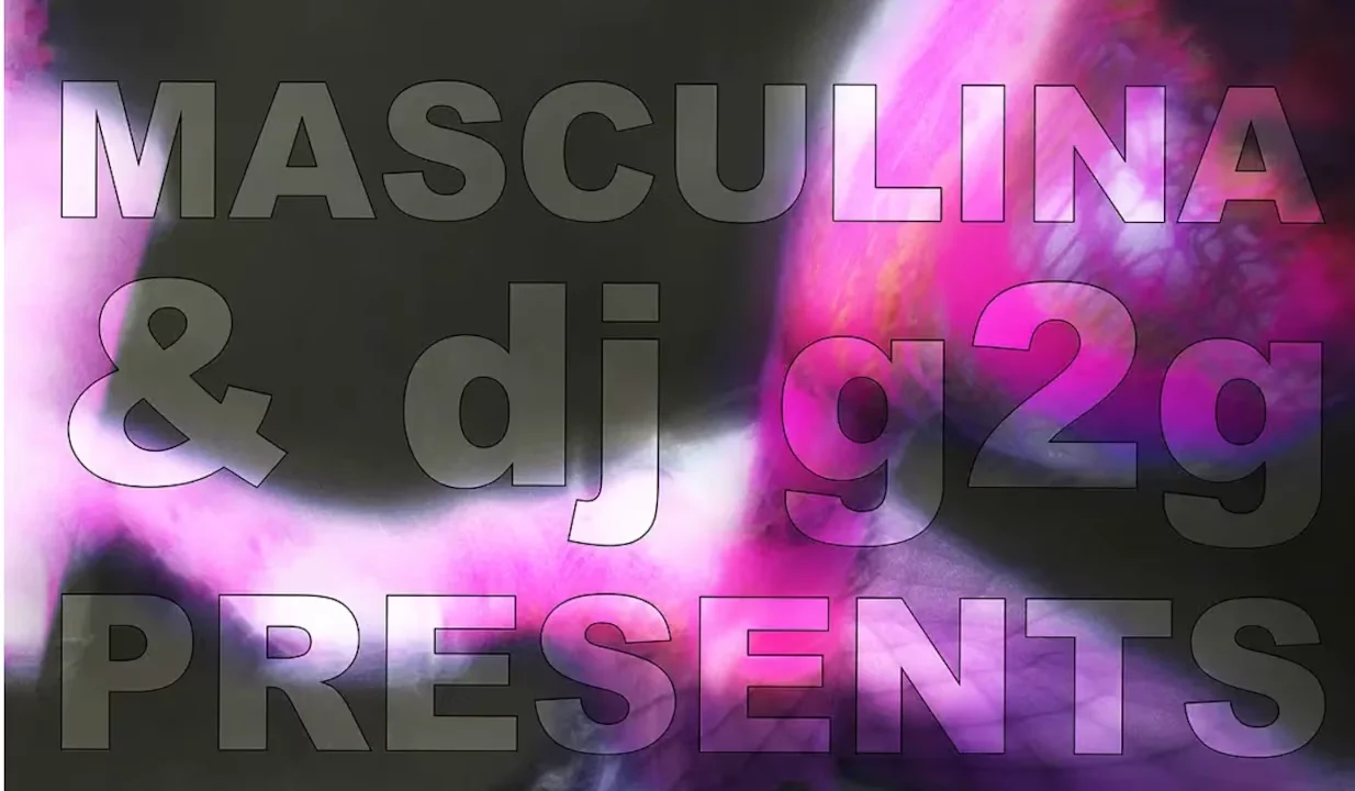 Masculina X Dj G2g Presents