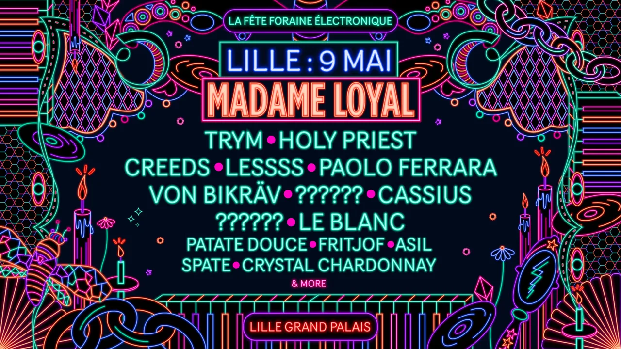Madame Loyal Lille