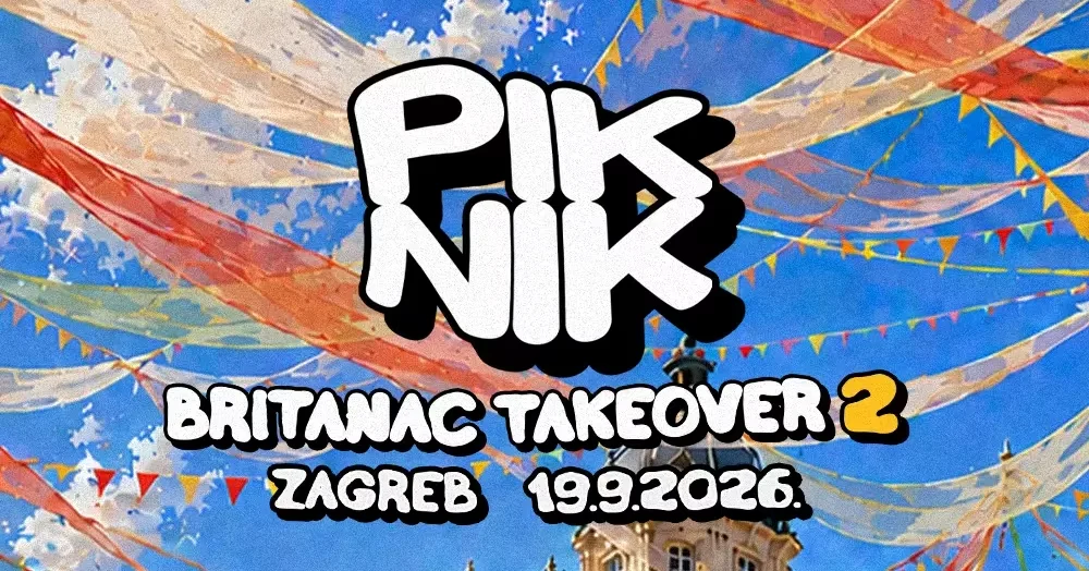 Piknik Pres. Britanac Takeover 2 Day & Night With Vitess Live & Maša