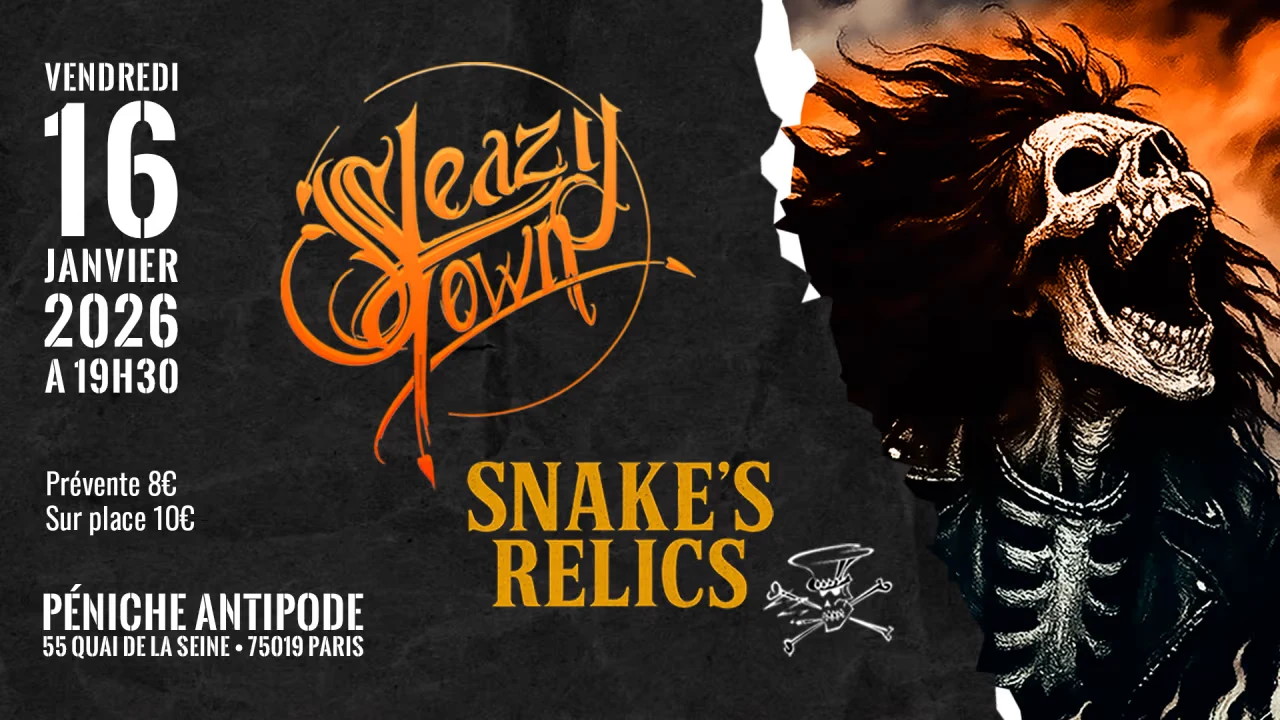 Sleazy Town + Snake's Relics