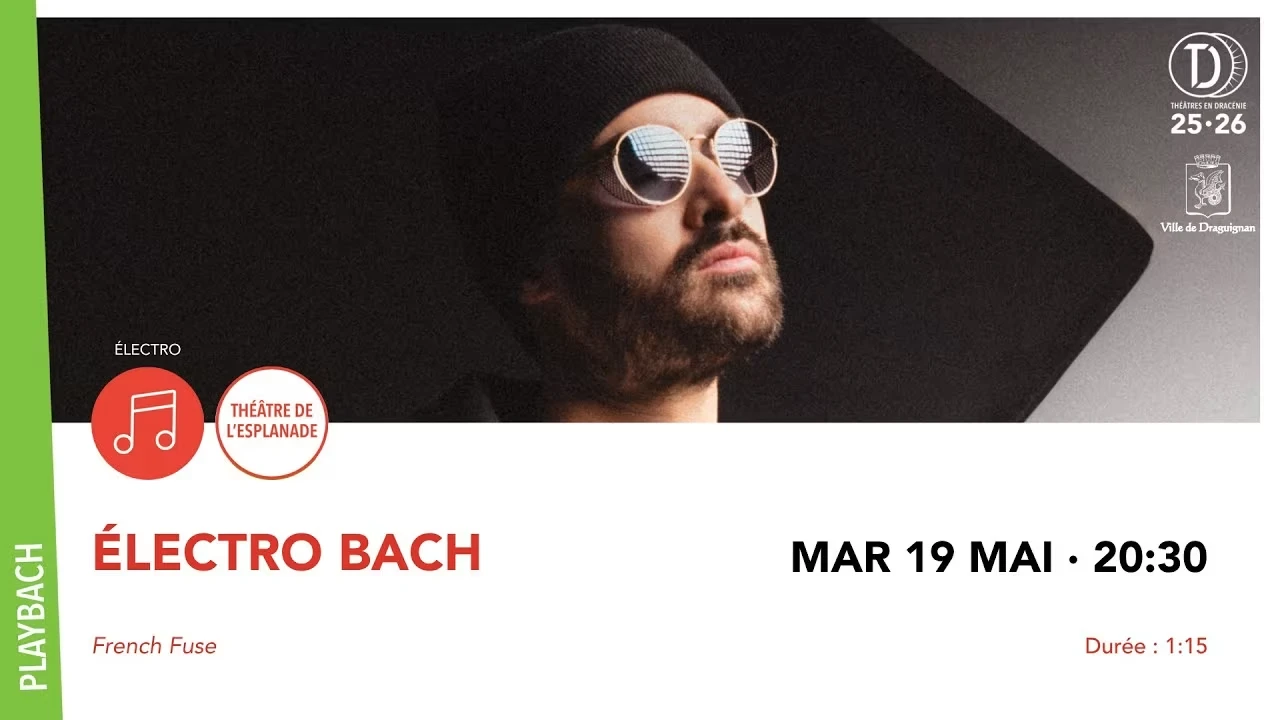 Électro Bach - Théâtres En Dracénie