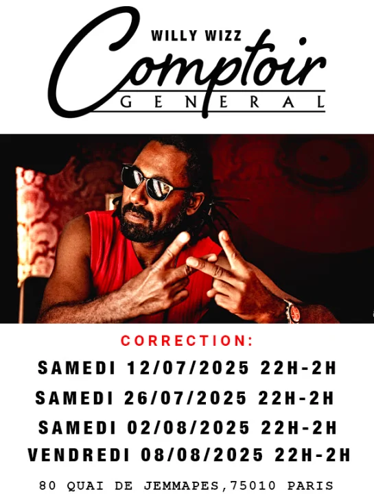 Willy Wizz Summer Mixes Au Comptoir Général (Dates Mises À Jour)