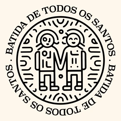 BATIDA DE TODOS OS SANTOS