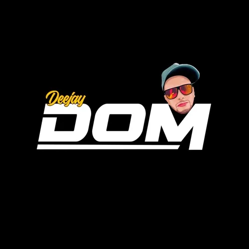 Dj Dom