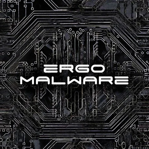 Ergo Malware
