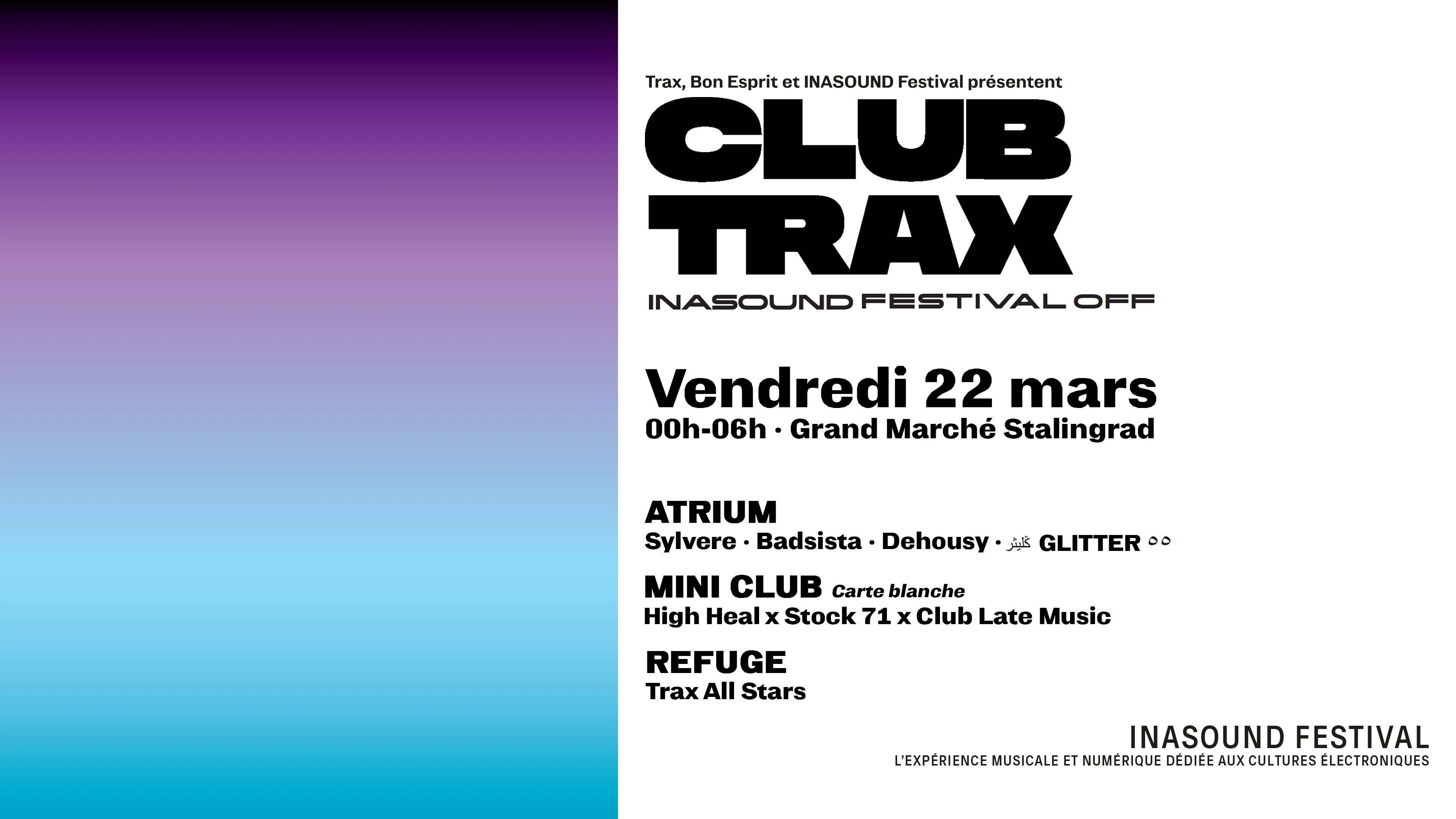 Club Trax :  Inasound Festival Off