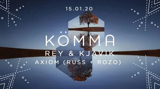 Kömma Paris X Pfw + Rey&Kjavik, Axiom