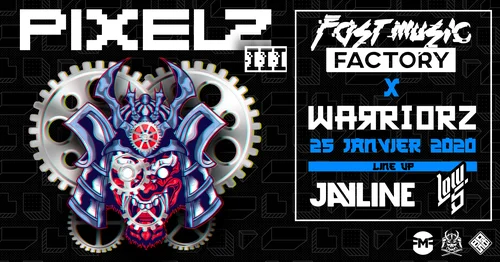  Pixelz III (Warriorz X Fast Music Factory)
