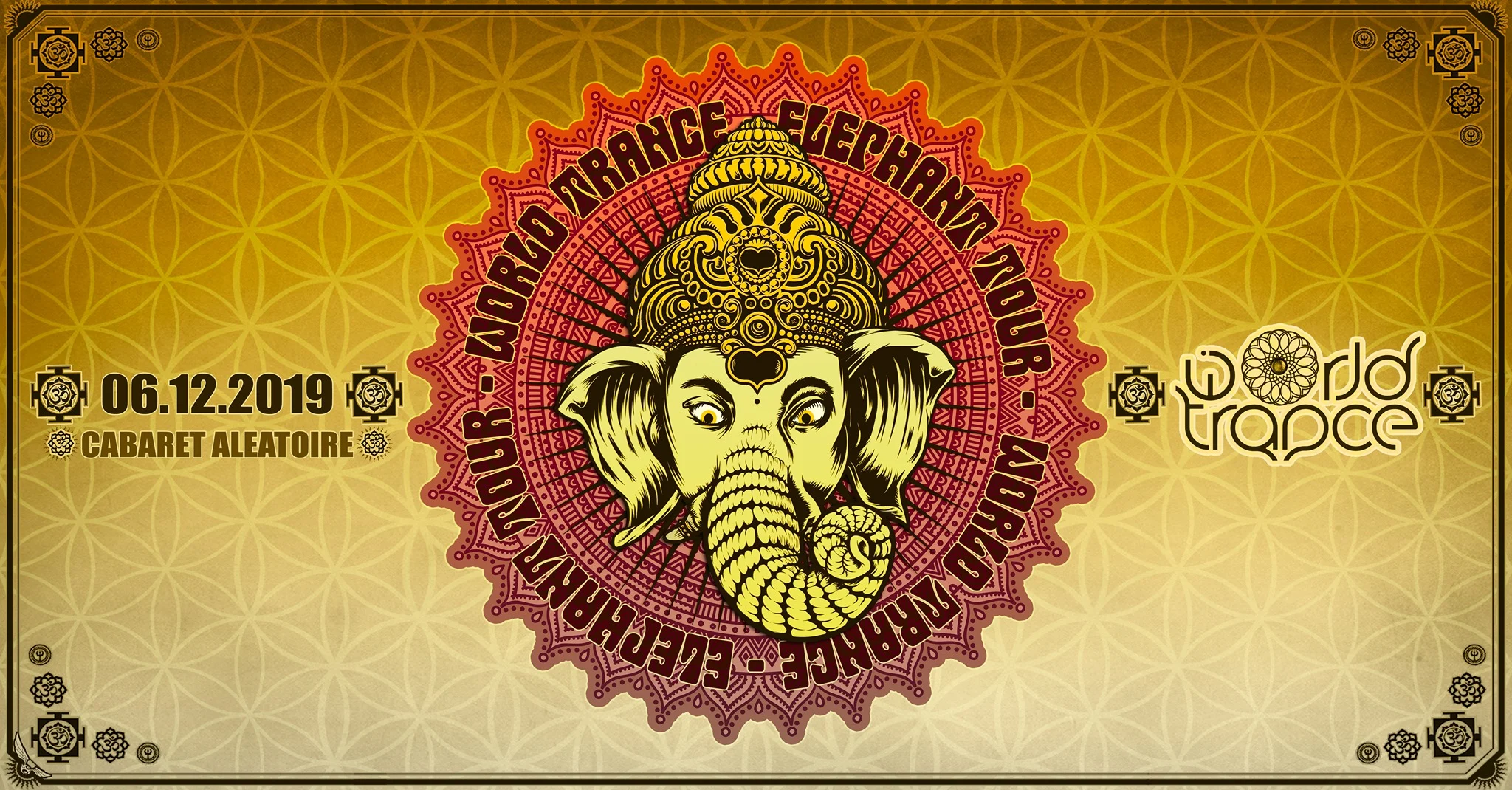 World Trance - Elephant Tour W/ Undercover,  Hammerer, Unlogix, Kalki Cabaret Aleatoire