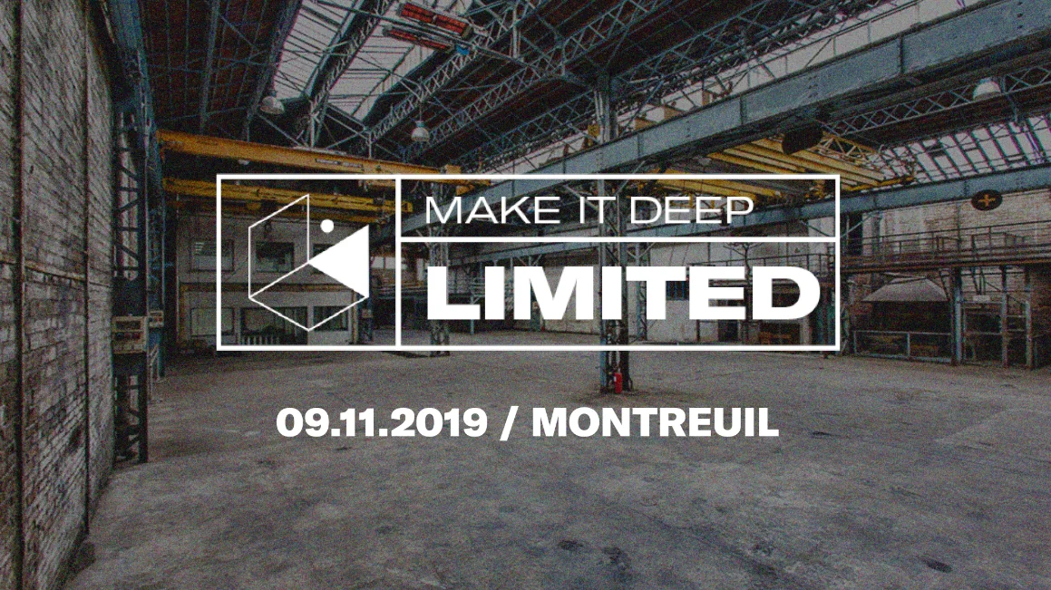 Make It Deep Limited - Opening