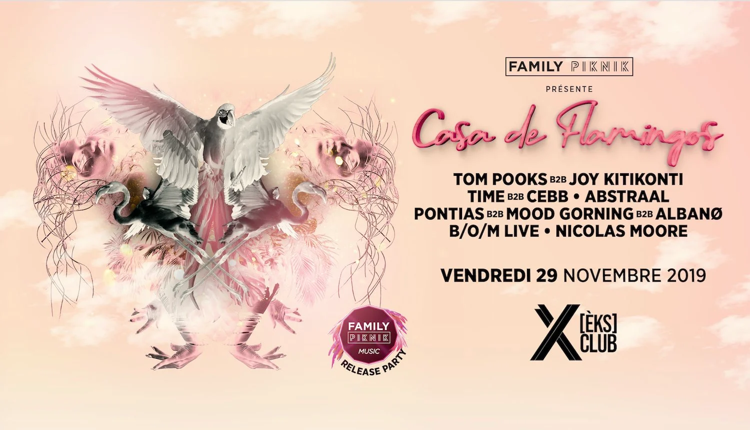 Eks X Family Piknik, Casa De Flamingos (Release Party)