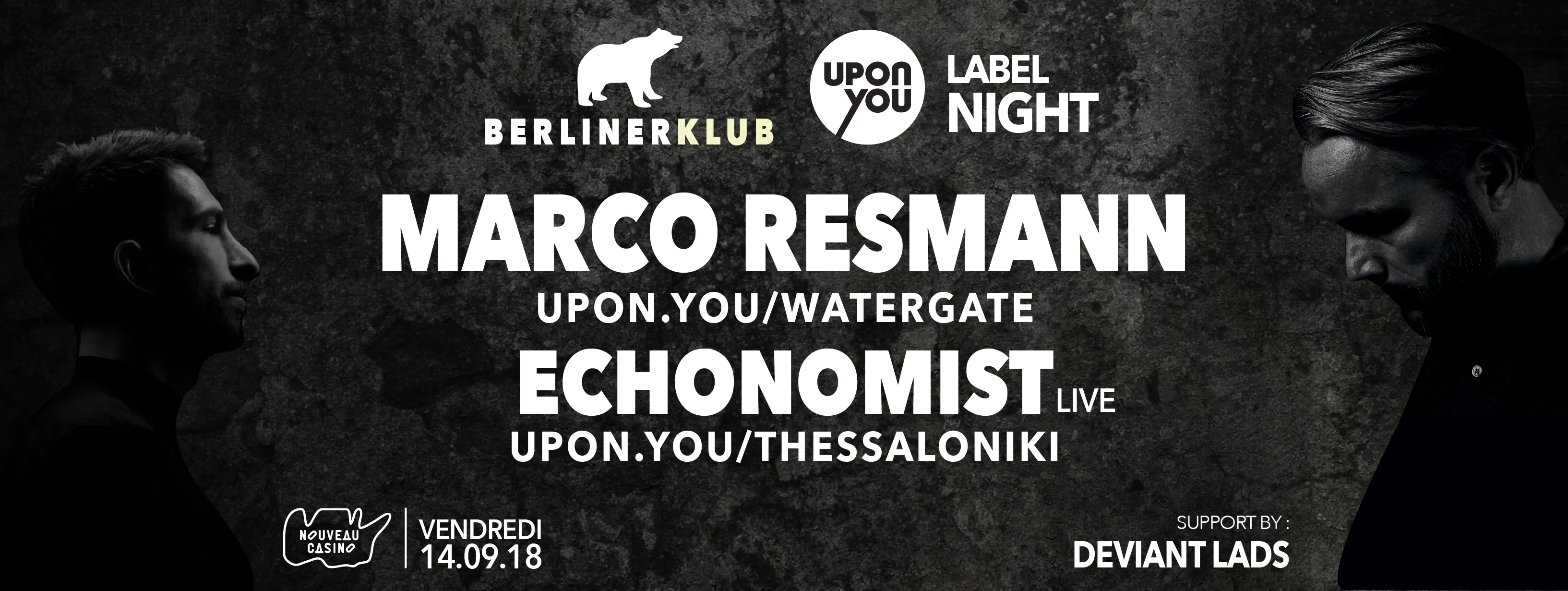 Berliner Klub : Upon.You Label Night X Marco Resmann, Echonomist