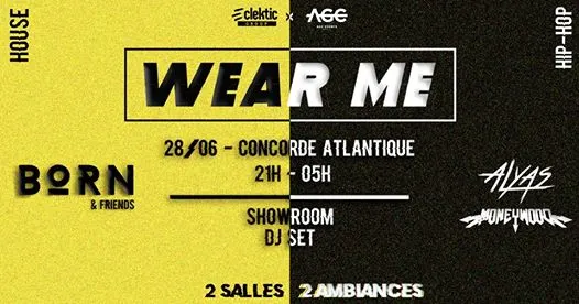 Wear Me #4 : 2 Salles/2 Ambiances, Pop-Up Store, Dj Sets