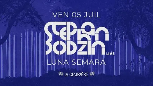 La Clairière : Stephan Bodzin - Live -