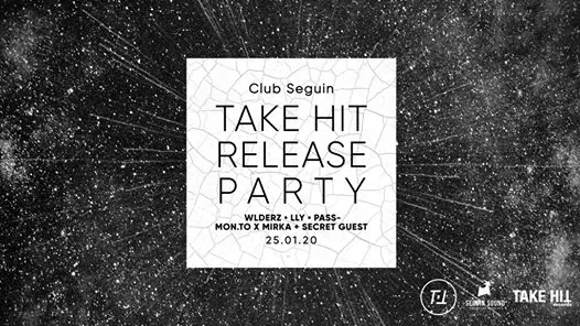 Take Hit Release Party W/ Wlderz, Lly, Pass-, Mon.To X Mirka