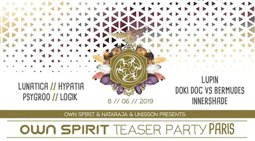 ॐ Own Spirit Festival - Paris Teaser Party ॐ