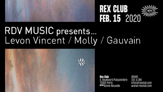 Rdv Music Presents: Levon Vincent, Molly, Gauvain
