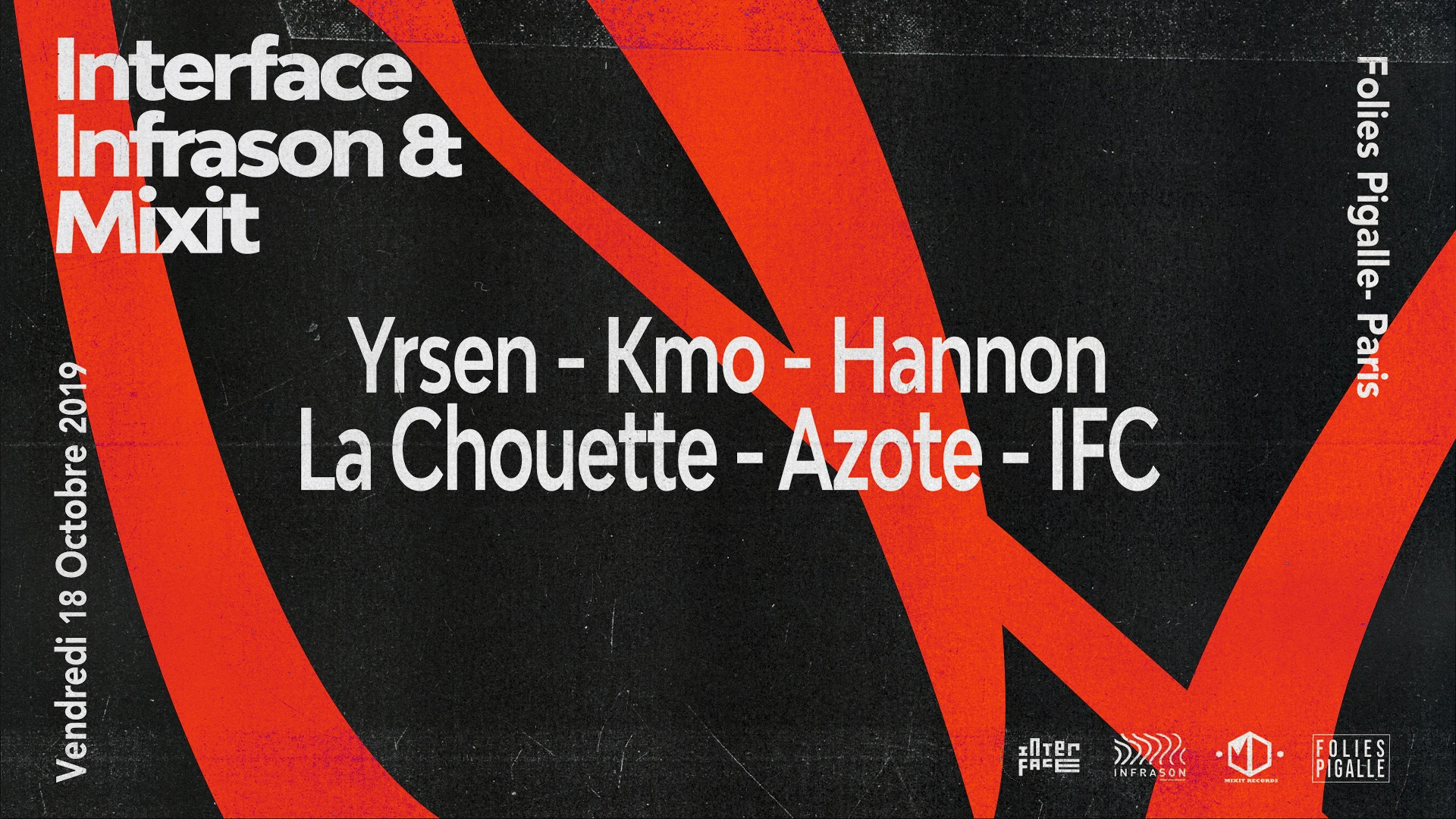 Infrason/Mix'it/Interface Aux Folies Pigalle