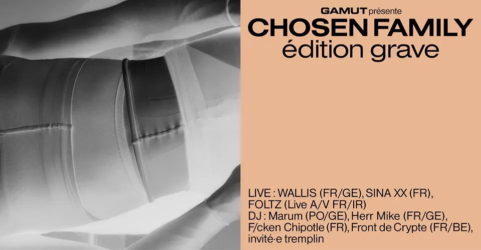Chosen Family — Édition Grave / Wallis, Sina XX, Foltz & More