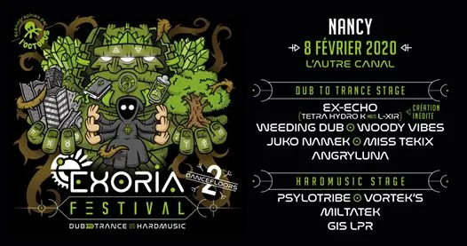 Exoria Festival | Dub To Trance & Hard Music (Nancy)