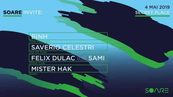 Soare Invite : Binh, Saverio Celestri, Felix Dulac B2b Sami