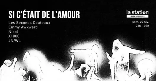 Si C’Était De L’Amour — La Station